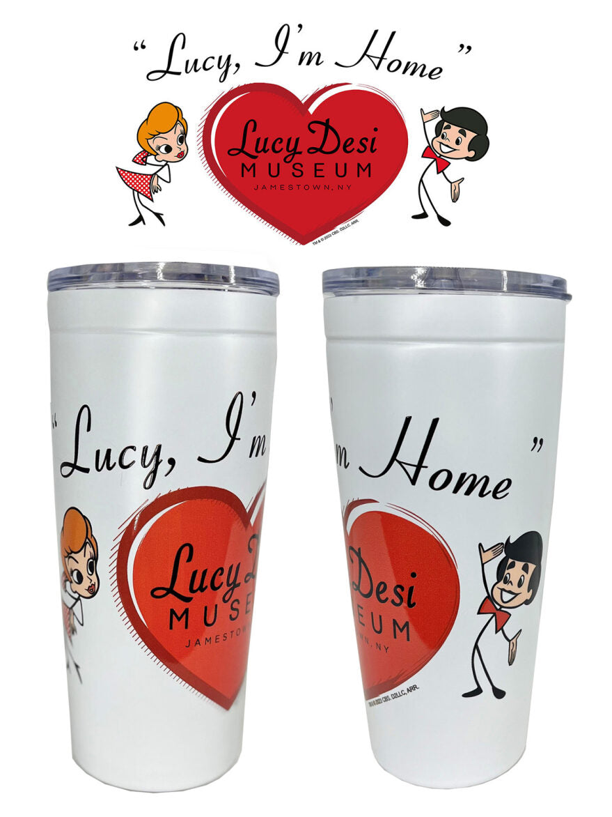 Lucy, I&#39;m Home! Coffee Tumbler