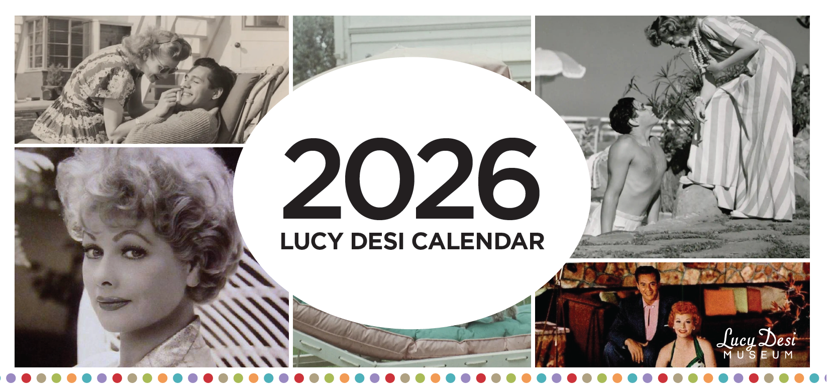 2026 Lucy Desi Museum Desk Calendar